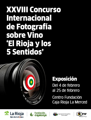 XXVIII CONCURSO DE FOTOGRAF&Iacute;A &middot; EL RIOJA Y LOS 5 SENTIDOS 2026
